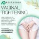 Vaginal Tightening, Laser Vaginal Rejuvenation, HIFU Vaginal Tightening